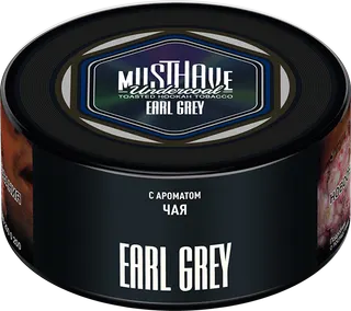 Табак Must Have 125 гр - Earl Gray (ЧАЙ ЭРЛ ГРЕЙ)