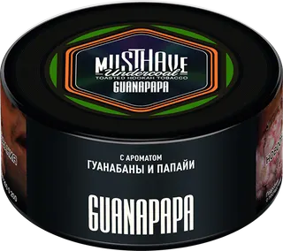 Табак Must Have 125 гр - Guanapapa (ГУАНАБАНА И ПАПАЙЯ)