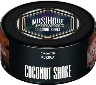 Табак Must Have 25 гр - Coconut Shake (КОКОСОВЫЙ ШЕЙК)