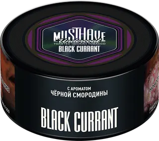 Табак Must Have 25 гр - Blackcurrant (ЧЁРНАЯ СМОРОДИНА)