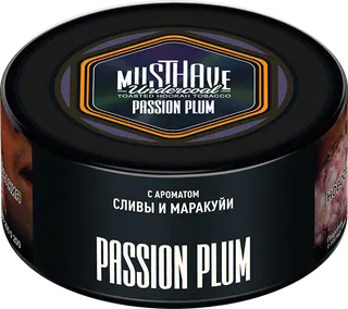Табак Must Have 25 гр - Passion Plum (СЛИВА И МАРАКУЙЯ)