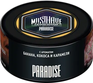 Табак Must Have 25 гр - Paradise (БАНАН, КОКОС И КАРАМЕЛЬ)