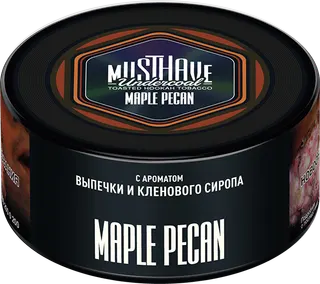 Табак Must Have 125 гр - Maple Pecan (КЛЕНОВЫЙ ПЕКАН)